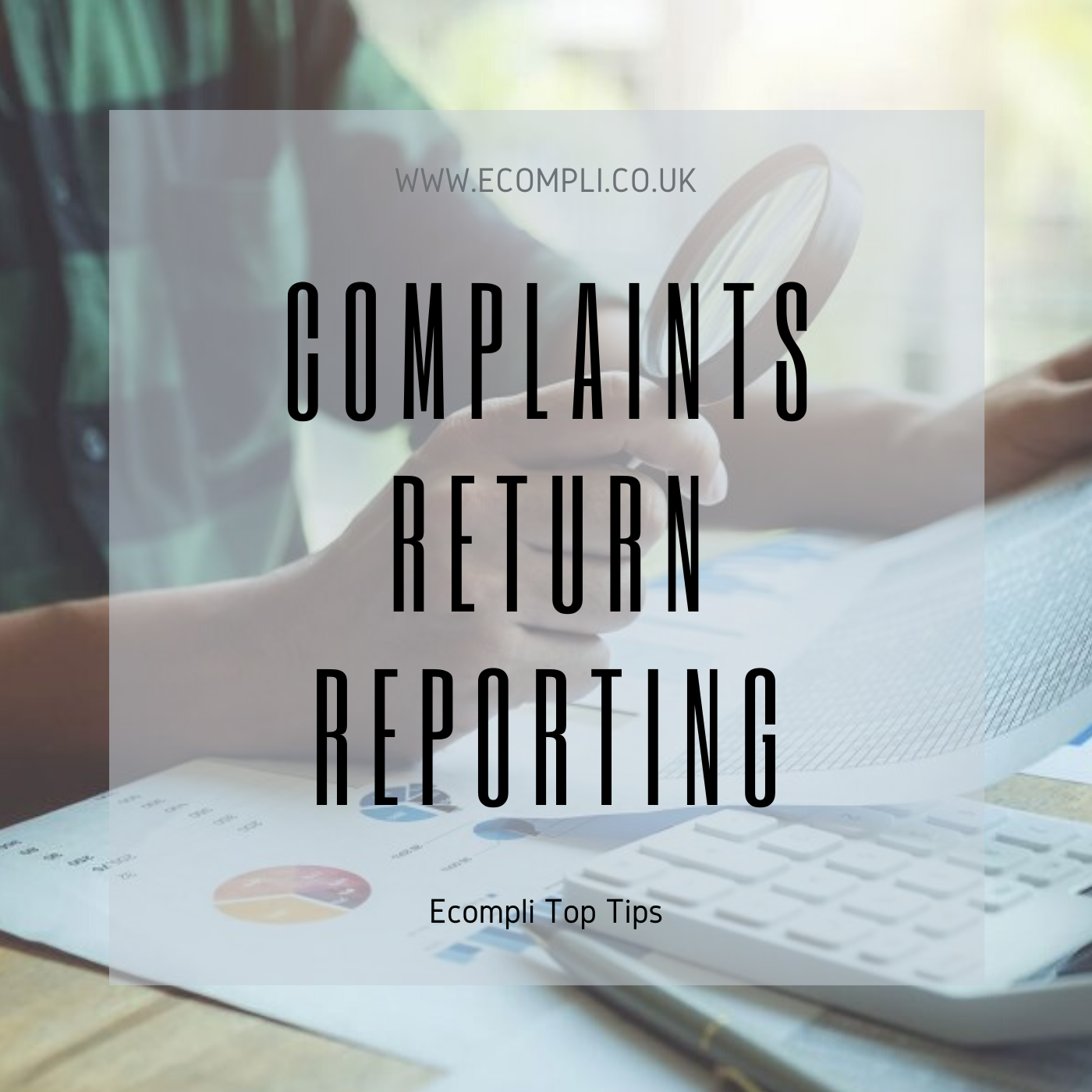 FCA Complaints Return Reporting